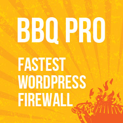 [ BBQ Pro: Advanced WordPress Firewall ]